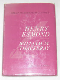 The History Of Henry Esmond, Esquire The History Of Henry Esmond, Esquire