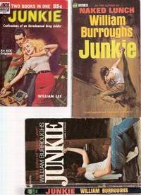 ACE # D-15 - JUNKIE:  Confessions of an Unredeemed Drug Addict  ---by William Lee ( Wm S Burroughs ---bound with Narcotic Agent ---by Maurice Helbrant ( with 3 Other Editions of JUNKIE in ACE paperback editions )