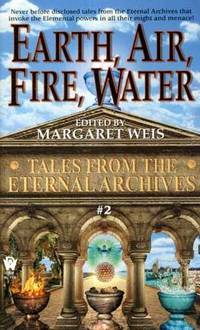 Earth, Air, Fire, Water (Tales from the Eternal Archives, 2) Earth, Air, Fire, Water (Tales from the Eternal Archives, 2)