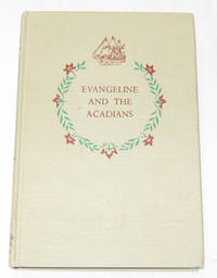 Evangeline And The Acadians