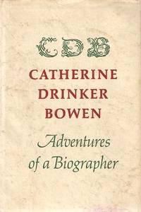 ADVENTURES OF A BIOGRAPHER