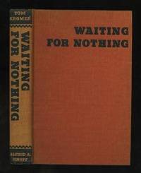 Waiting for Nothing