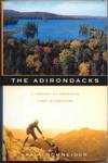 The Adirondacks: A History of America's First Wilderness