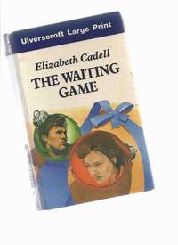 the Waiting Game -------a Large Print Edition