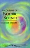 An Outline Of Esoteric Science