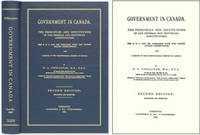 Government in Canada The Principles and Institutions of Our Federal