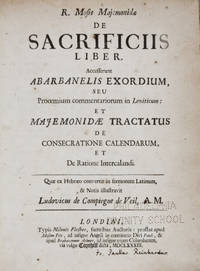 R. Mosis Majemonidae de Sacrificiis Liber :†Accesserunt Abarbanelis Exordium, seu procemium commentariorum in Leviticum: et Majemonidae Tractatus de consecratione calendarum, et de ratione intercalandi. Quae ex hebraeo convertit in sermonem latinum, & notis illustravit Ludovicus de Compiegne de Veil, A.M