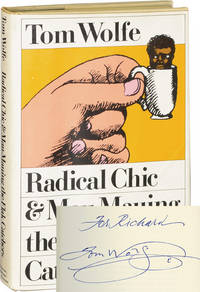 Radical Chic and Mau-Mauing the Flak Catchers (Signed First Edition)