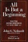 All is But a Beginning - Youth Remembered, 1881-1901