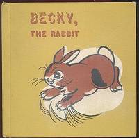 Becky, the Rabbit (Animal Adventure Series)