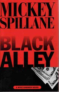 BLACK ALLEY: 8 (A MIKE HAMMER NOVEL) BLACK ALLEY: 8 (A MIKE HAMMER NOVEL)