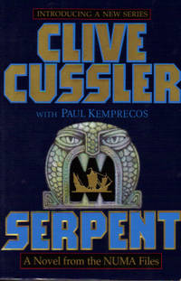 Serpent - A Novel from the NUMA Files Serpent - A Novel from the NUMA Files