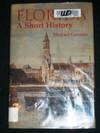 Florida: A Short History (Columbus Quincentenary Series)