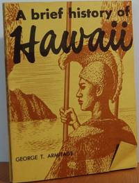 A Brief History Of Hawaii A Brief History Of Hawaii