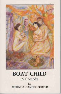 BOAT CHILD: A COMEDY