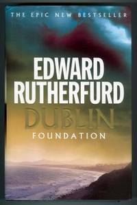 DUBLIN: FOUNDATION DUBLIN: FOUNDATION