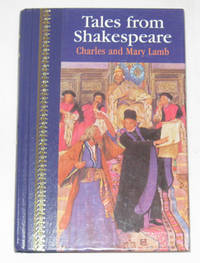 Tales From Shakespeare Tales From Shakespeare