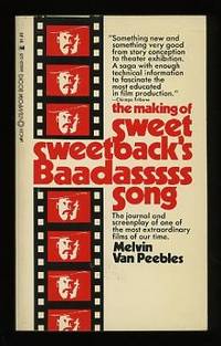 The Making of Sweet Sweetback's Baadasssss Song The Making of Sweet Sweetback's Baadasssss Song