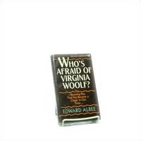 Who's Afraid of Virginia Woolf?: The Stunning Play That Has Become a Classic of Our Time Who's Afraid of Virginia Woolf?: The Stunning Play That Has Become a Classic of Our Time