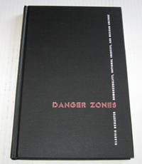 Danger Zones Homosexuality, National Identity, and Mexican Culture Danger Zones Homosexuality, National Identity, and Mexican Culture