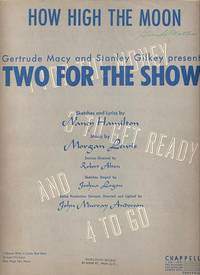 Sheet music (1) from this Broadway show.   Song:  How High The Moon