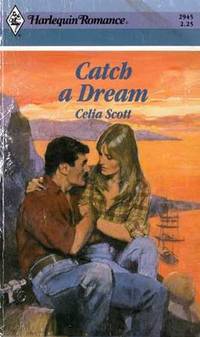 Catch A Dream (Harlequin Romance #2945)