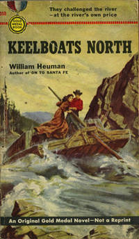 Keelboats North (First Edition)