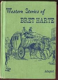 WESTERN STORIES OF BRET HARTE
