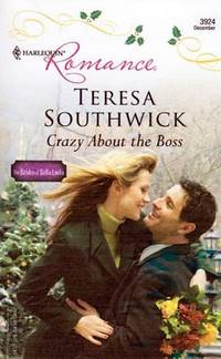 Crazy About the Boss