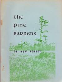 THE PINE BARRENS OF NEW JERSEY THE PINE BARRENS OF NEW JERSEY