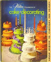 The Wilton Yearbook Of Cake Decorating - 1973 The Wilton Yearbook Of Cake Decorating - 1973