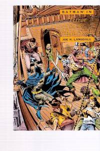 BATMAN in Terror on the High Skies ---by Joe R Lansdale ---a Signed Copy