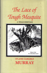 Lace of Tough Mesquite