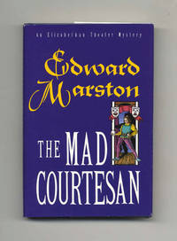 The Mad Courtesan  - 1st US Edition/1st Printing