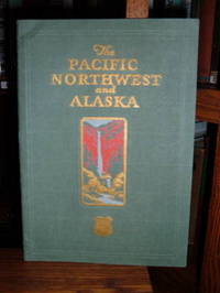 The Pacific Northwest and Alaska