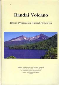 Bandai Volcano: Recent Progress on Hazard Prevention