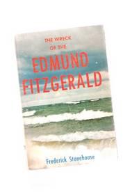 The Wreck of the Edmund Fitzgerald ( Great Lakes / Lake Superior history) The Wreck of the Edmund Fitzgerald ( Great Lakes / Lake Superior history)