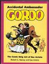 Accidental Ambassador Gordo The Comic Strip Art of Gus Arriola (Signed By Gus Arriola)