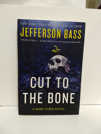 Image for Cut to the Bone : a Body Farm Novel (SIGNED)