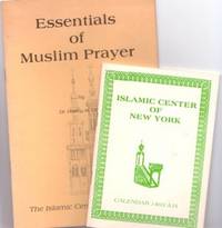 ESSENTIALS OF MUSLIM PRAYER [with] CALENDAR OF HOLIDAYS AND FESTIVALS, 1403 A.H