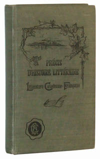 Précis d'Histoire Littéraire: Littérature Candienne-Française Précis d'Histoire Littéraire: Littérature Candienne-Française