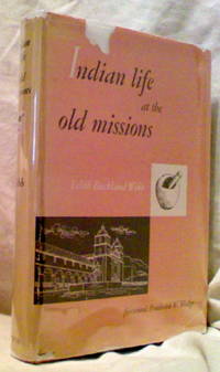 Indian life at the old missions