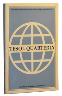 TESOL Quarterly: A Journal for Teachers of English to Speakers of Other Languages and of Standard English as a Second Dialect, Volume 37, Number 3 (Autumn 2003) TESOL Quarterly: A Journal for Teachers of English to Speakers of Other Languages and of Standard English as a Second Dialect, Volume 37, Number 3 (Autumn 2003)