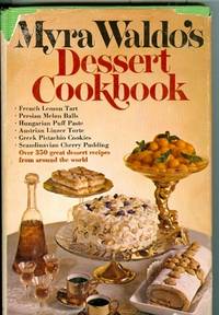Myra Waldo's Dessert Cookbook Myra Waldo's Dessert Cookbook