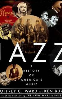 JAZZ :  A History of America's Music