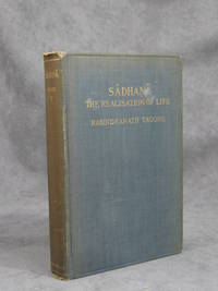 Sadhana: The Realisation of Life