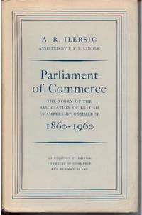 Parliament of Commerce: The Story of the Association of British Chambers of Commerce