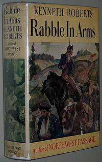 Rabble In Arms: A Chronicle of Arundel and the Burgoyne Invasion Rabble In Arms: A Chronicle of Arundel and the Burgoyne Invasion