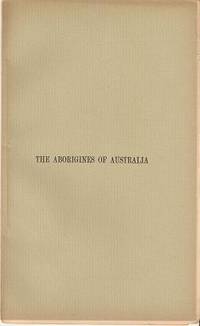 THE ABORIGINES OF AUSTRALIA THE ABORIGINES OF AUSTRALIA