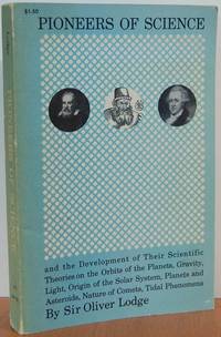 Pioneers Of Science And The Development Of Their Scientific Theories Pioneers Of Science And The Development Of Their Scientific Theories